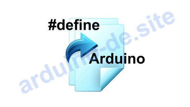 #define Arduino Definierte Konstanten